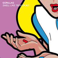 Gorillag - Smell Like Teen Spirit