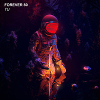 Forever 80 - Tu