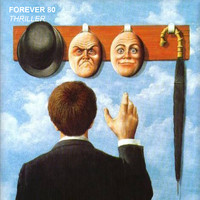 Forever 80 - Thriller