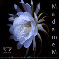 Madame M - Night Effect