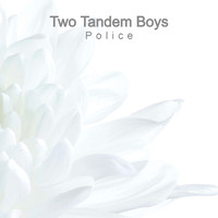 Two Tandem Boys - Police