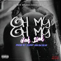 Jah Link - Oh My Oh My