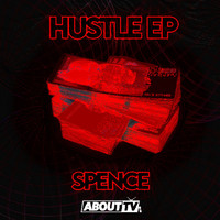 Spence - Hustle