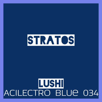Lushi - Stratos Ep