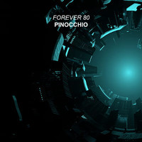 Forever 80 - Pinocchio