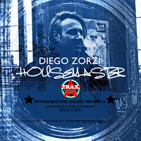 Diego Zorzi - Housemaster (Explicit)