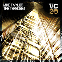 Mike Taylor - The Terrorist