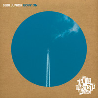Sebb Junior - Goin' On