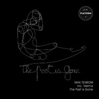 Max TenRoM - The Past Is Gone