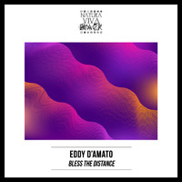 Eddy D'Amato - Bless the Distance