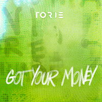Torie - Got Your Money (Remix)
