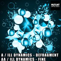 Ill Dynamics - Defragment