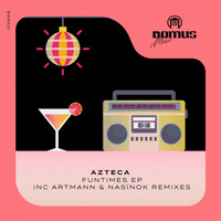 Azteca - Funtimes EP