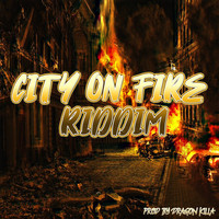 Dragon Killa - City On Fire Riddim (Instrumental Version)