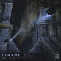 Bleur & MB1 - The Voice