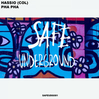 Hassio (COL) - Pha Pha EP