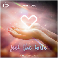 Sammy Slade - Feel The Love