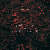 Asteroide - María o Cristina