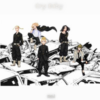Hali - Cry Baby (Opening Tokyo Revengers Acapella)(HaLi Edit)