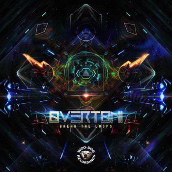Overtoni - Break The Loops