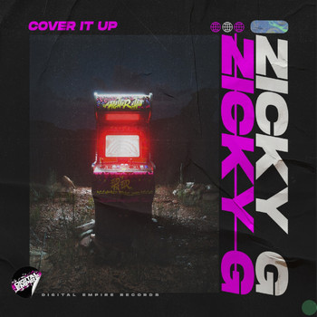 Zicky G - Cover It Up