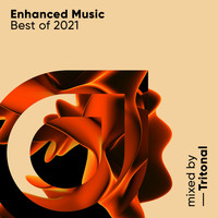 Tritonal - Enhanced Music Best of 2021, mixed by Tritonal