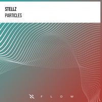 Stellz - Particles