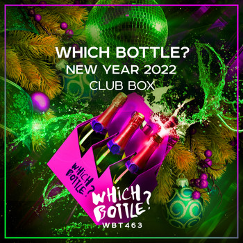 Various Artists - Which Bottle?: NEW YEAR 2022 CLUB BOX (Explicit)