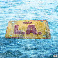 DARD - L.A. (Explicit)