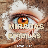 Carles - Miradas Perdidas