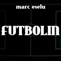 Marc Eselu - Futbolín