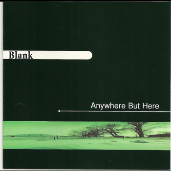 Blank - Anywhere But Here
