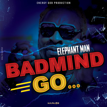 Elephant Man - Badmind Go (Explicit)