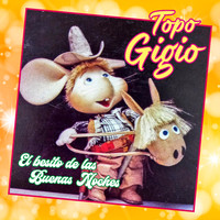Topo Gigio - El Besito de las Buenas Noches (En Vivo)