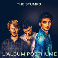 The Stumps - L'album posthume