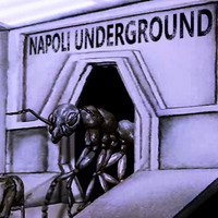 Napoli Underground - Napoli underground