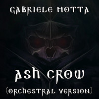Gabriele Motta - Ash Crow (From Berserk - Orchestral Version)