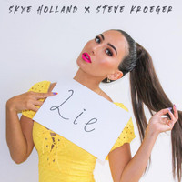 Skye Holland - Lie
