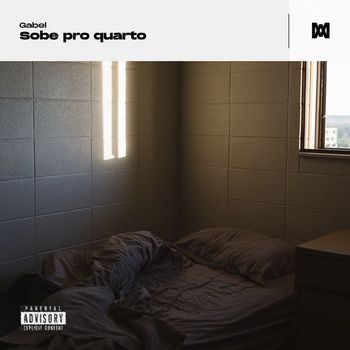 Gabel - Sobe pro quarto (Explicit)