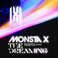 Monsta X - The Dreaming (Explicit)