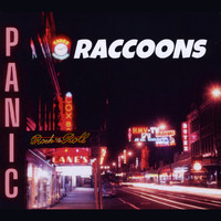 Raccoons - Panic