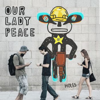 Our Lady Peace - Holes