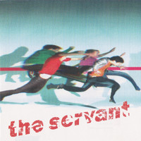 The Servant - The Servant