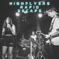 Rapid Escape - Highflyers