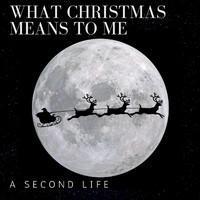 A Second Life - What Christmas Means to Me