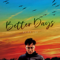 Cliff Lee - Better Days
