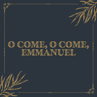 All Shores Music - O Come, O Come, Emmanuel