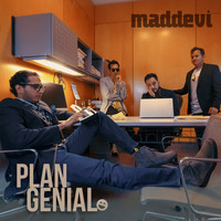 Maddevi - Plan Genial