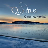 Quintus - Kling no, klokka