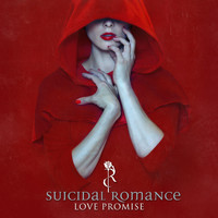 Suicidal Romance - Love Promise